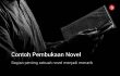 Contoh Pembukaan Novel Yang Menarik Penerbit Bukunesia