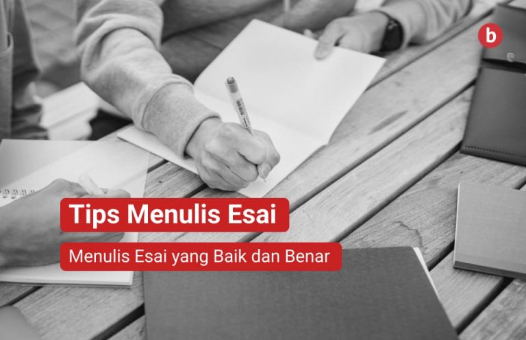 Tips Menulis Esai Yang Baik - Penerbit Bukunesia