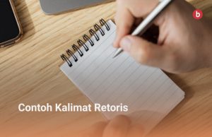 Contoh Kalimat Retoris