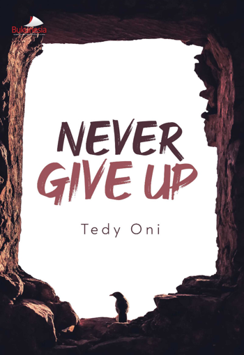 Buku Never Give Up