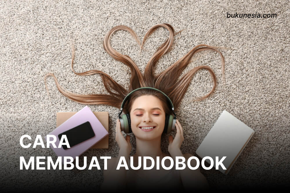 cara membuat audiobook