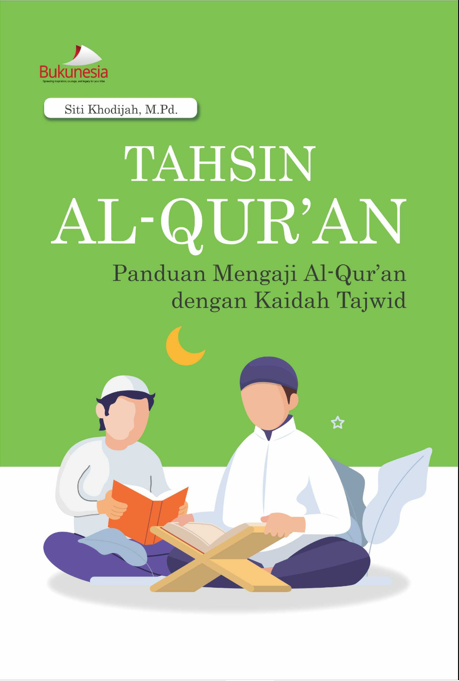 E-book Tahsin Al-Qur’an Panduan Mengaji Al-Qur’an