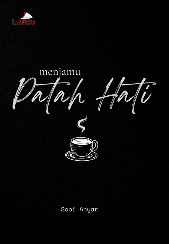 Buku Menjamu Patah Hati