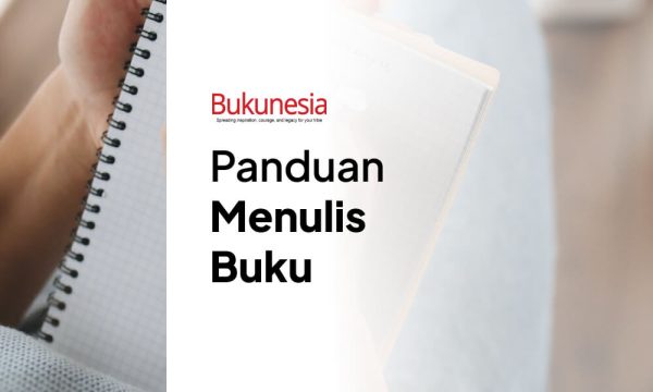 Panduan Menulis Buku: Mulai Awal, Cara Terbit Dan Strategi Pemasaran ...