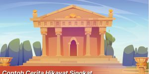 Contoh cerita hikayat