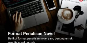 Format Penulisan Novel