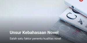 Unsur Kebahasaan Novel